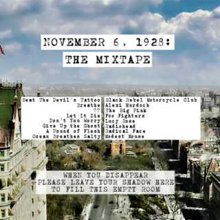 November 6, 1928: The Mixtape