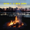 Verily, A New Hope