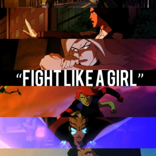 fight like a girl.