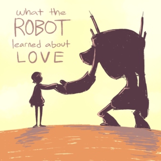 what the robot learned about love