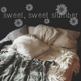 ☁ sweet, sweet slumber ☁