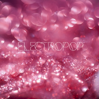 Electronic+Pop (◕‿◕✿)