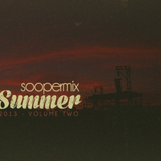 SOOPERMIX summer 2013 - part 2