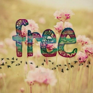 Just be free <3
