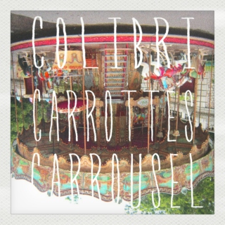 Colibri Carrots Carouselle