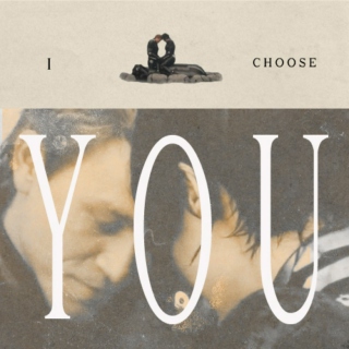 i choose you