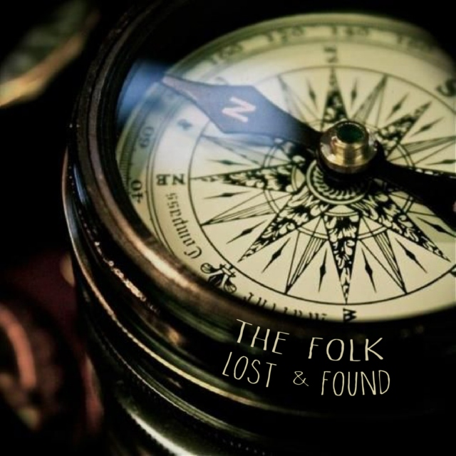 The Folk Lost & Found ○  New and Unheard