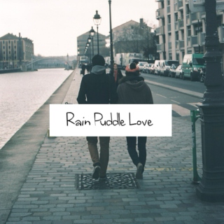 Rain Puddle Love