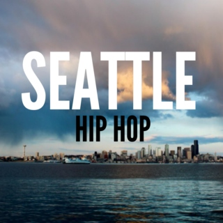 Seattle Hip Hop 