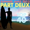 Summer Jamz 2013 - Part Deux: Top 40