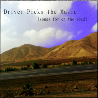 Driver Picks the Music | A Mix for Driving