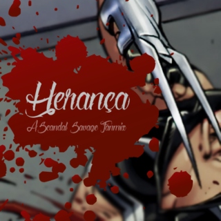 Herança - A Scandal Savage fanmix