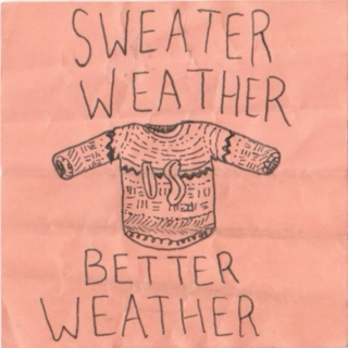 ♡ sweater weather, better weather ♡