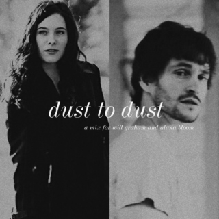 Dust to Dust 