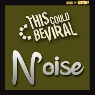 This Could Be Viral - NOISE