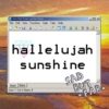 ♥~hallelujah sunshine~♥