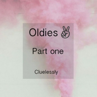 Oldies ✌ part 1