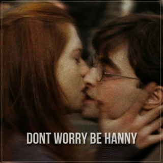 Dont Worry Be Hanny 