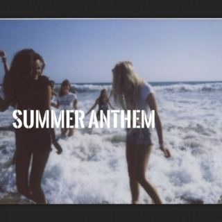 summer anthem