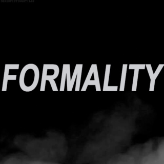 Formality - 1x11