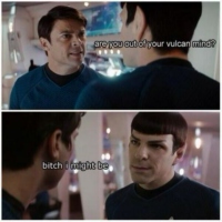 spock out, bitches