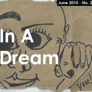 In A Dream (June 2010)