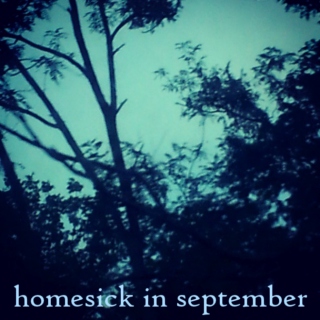 homesick in september