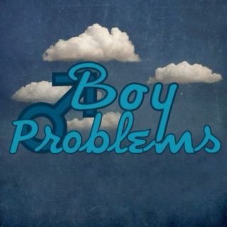 Boy Problems