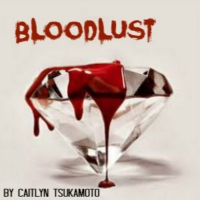 Bloodlust- Part:3