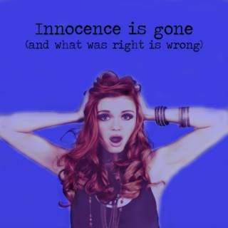 innocence is gone
