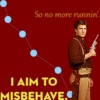 I Aim To Misbehave