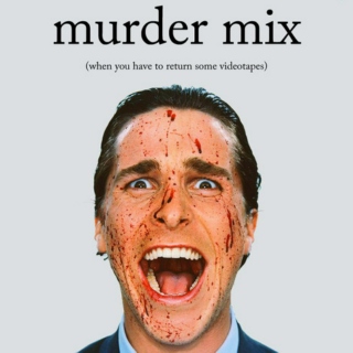 murder mix