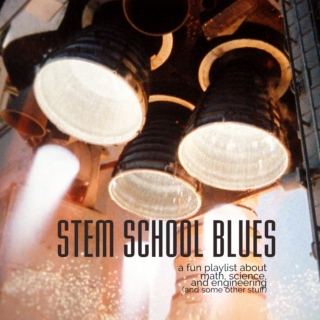 STEM school blues