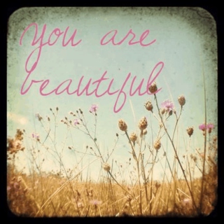 You are Beautiful!!!