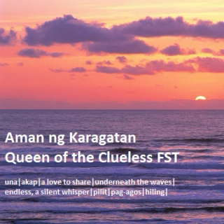 Aman ng Karagatan: Queen of the Clueless FST