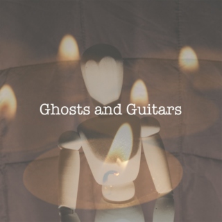 ghosts & guitars