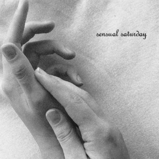 sensual saturday