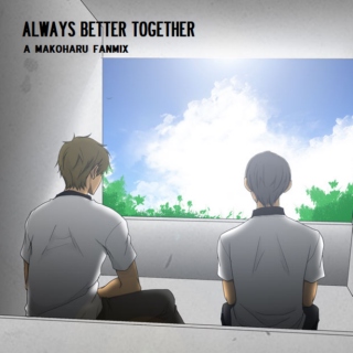always better together
