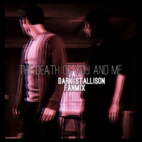 The Death of You and Me