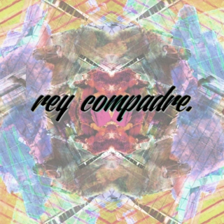 Rey Compadre #6
