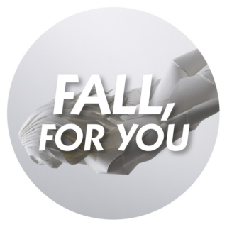 FALL, for You