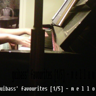 guibass' favourites [1/5] - mellow