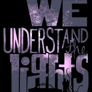 We Understand the Lights: A Cecilos Fan Mix