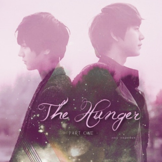 The Hunger -pt.one-