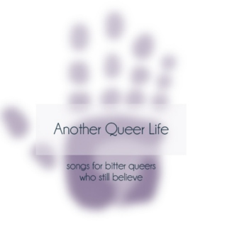 Another Queer Life