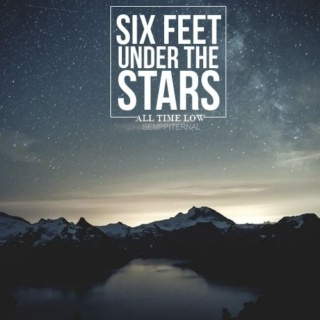 Six Feet Under The Stars