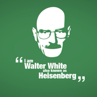 Hail Heisenberg!