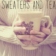 sweaters and tea