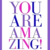 You are amazing. You are worth more.