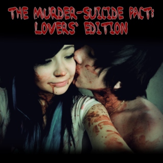 the murder-suicide pact: lovers' edition
